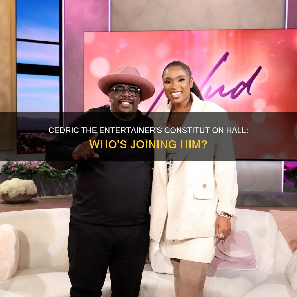 who performing with cedric the entertainer at constitution hall