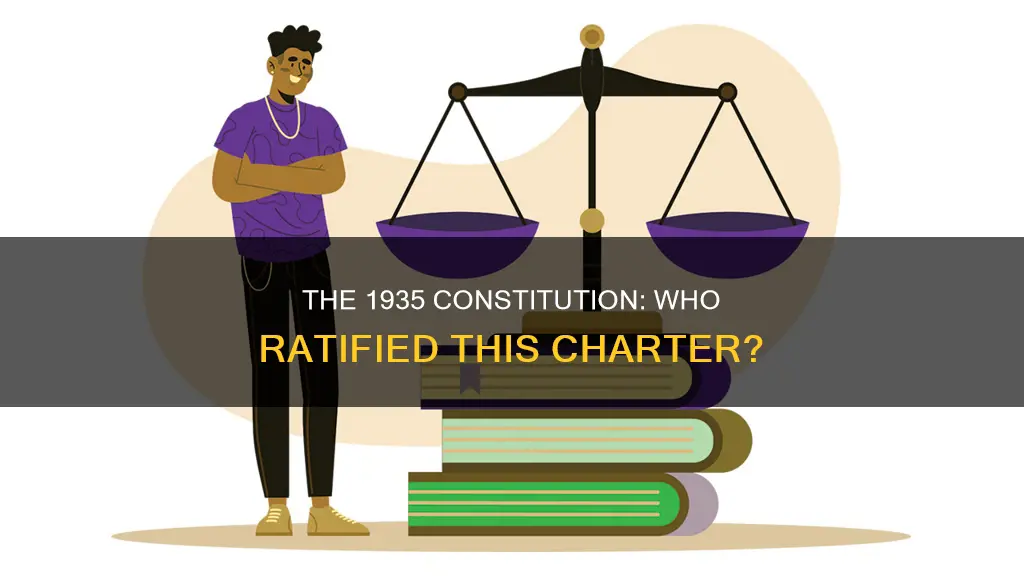 who ratified the 1935 constitution