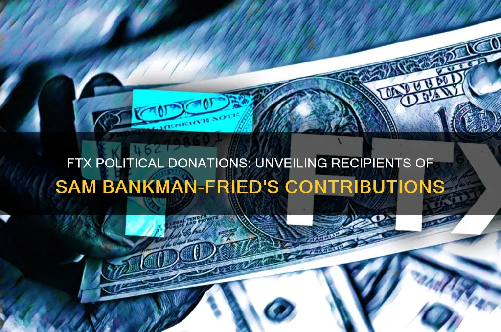 who received ftx political donations