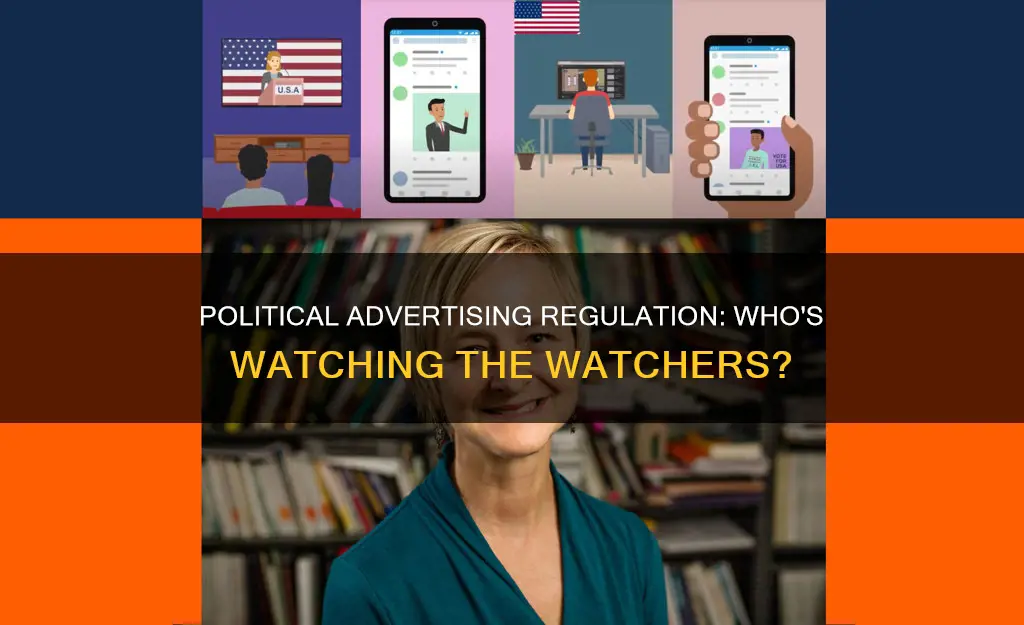 who regulates political advertising
