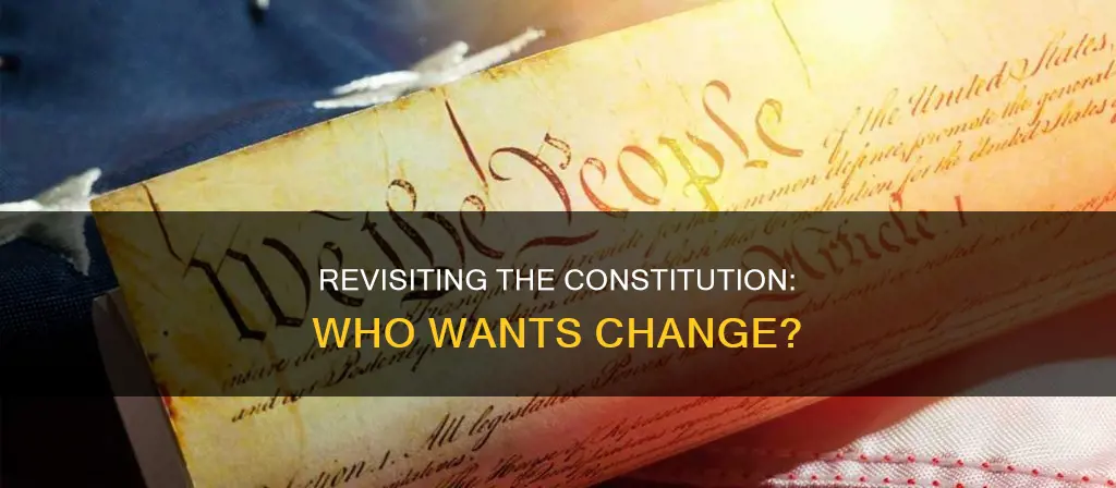 who said the constitution needs to be updated