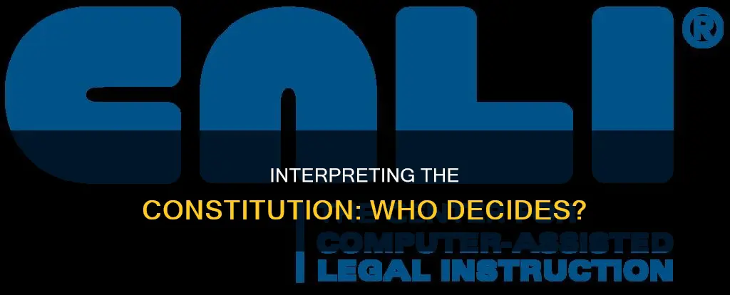 who settles questions about the interpretation of the constitution