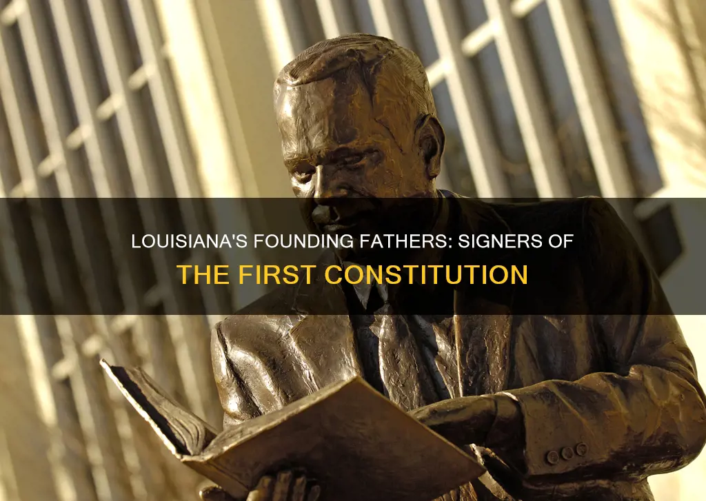 who signed louisianas first constitution