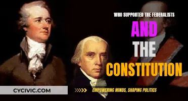 Federalists: Constitution Supporters and Their Influence
