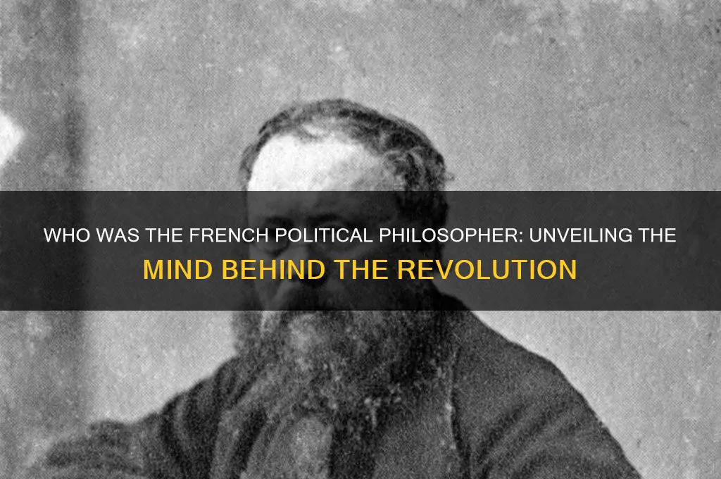 who was french political philosopher