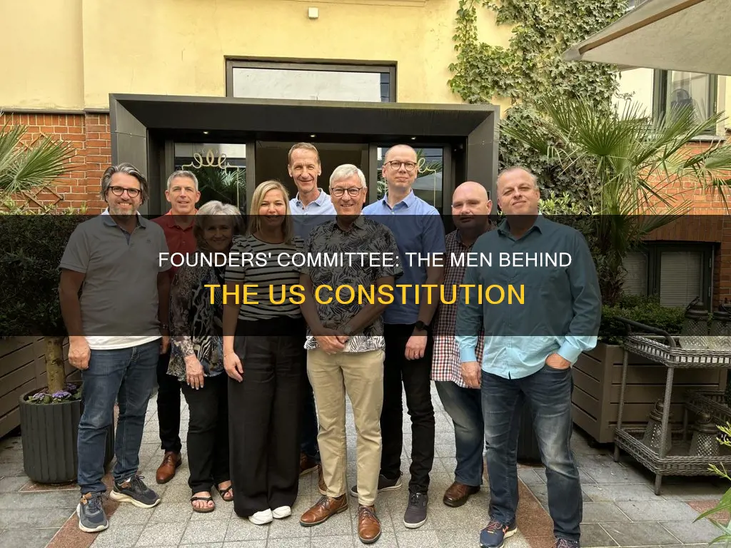 who was on the commitee that us constitution