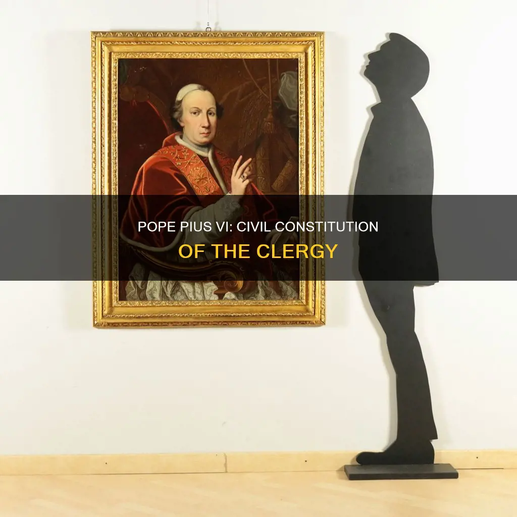 who was pope during the civil constitution of the clergy