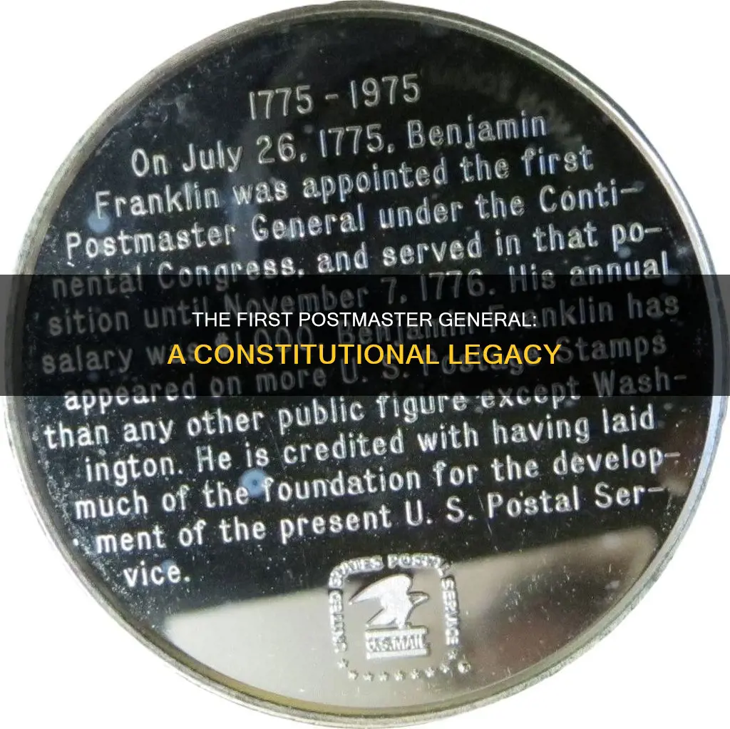 who was the first postmaster general under the constitution