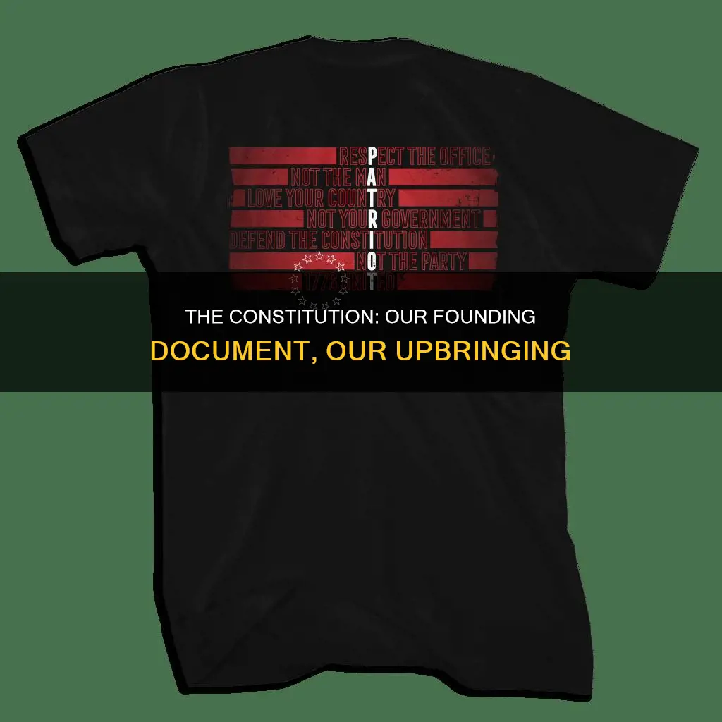 who were bought up to respect the constitution