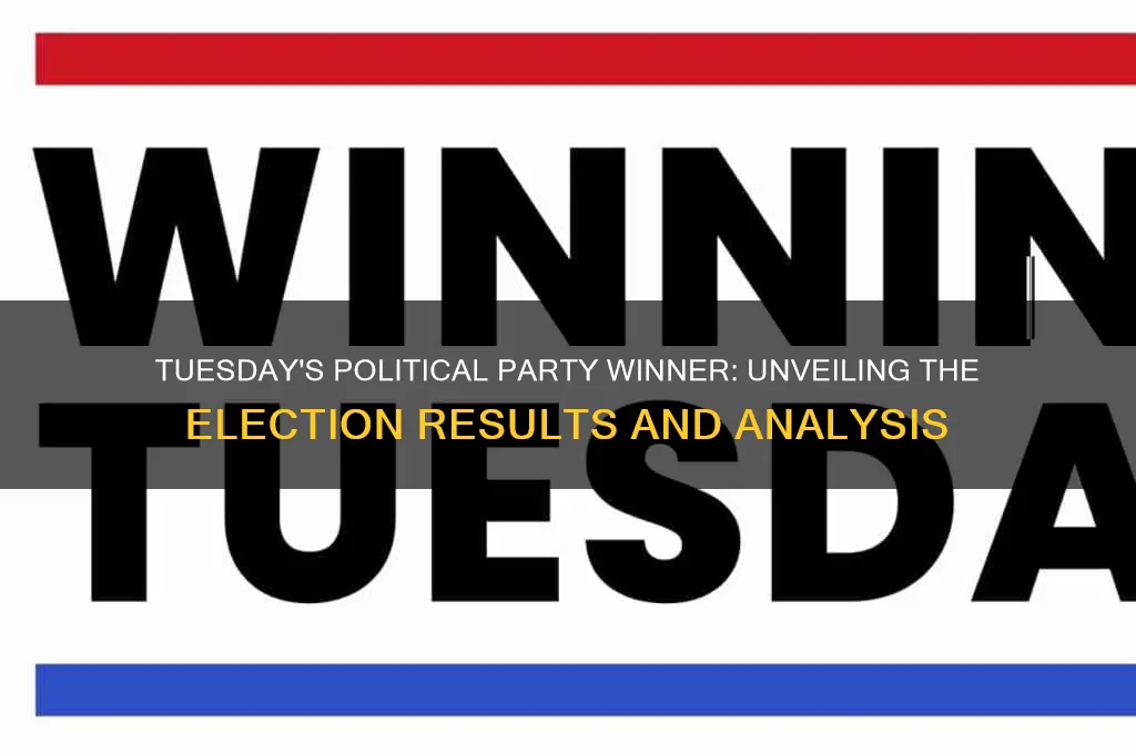 who won tuesday
