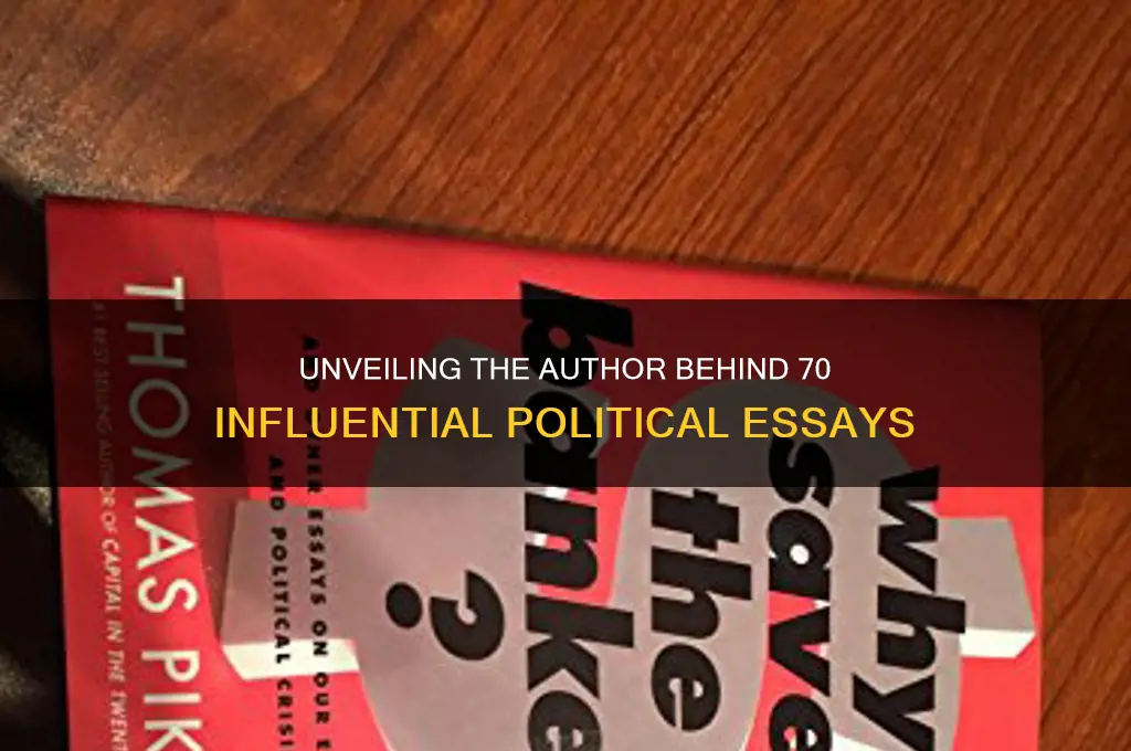 who wrote 70 political essays