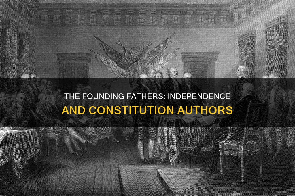 who wrote the declaration of independence and the constitution