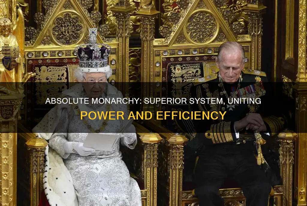 why absolute monarchy is better than constitutional monarchy