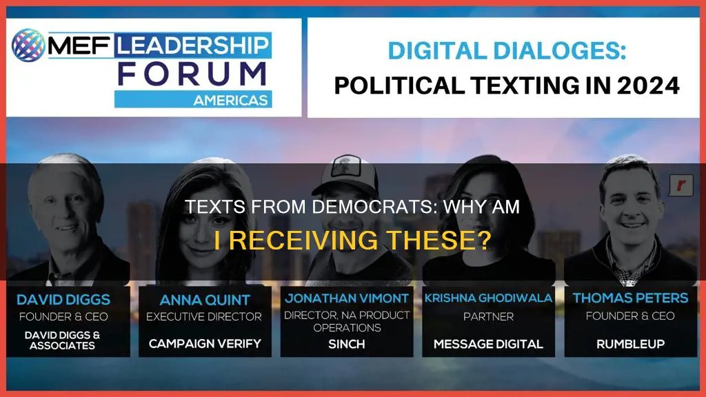 why am i getting democratic texts