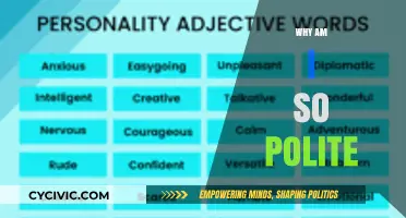 Why Am I So Polite? Exploring the Roots of My Courtesy