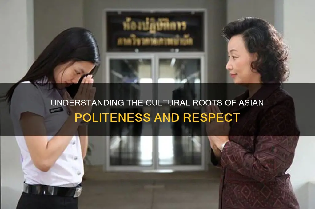 why are asians so polite