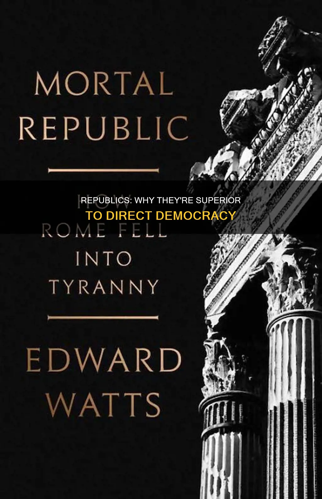 why are constitutional republic is better than a democracy