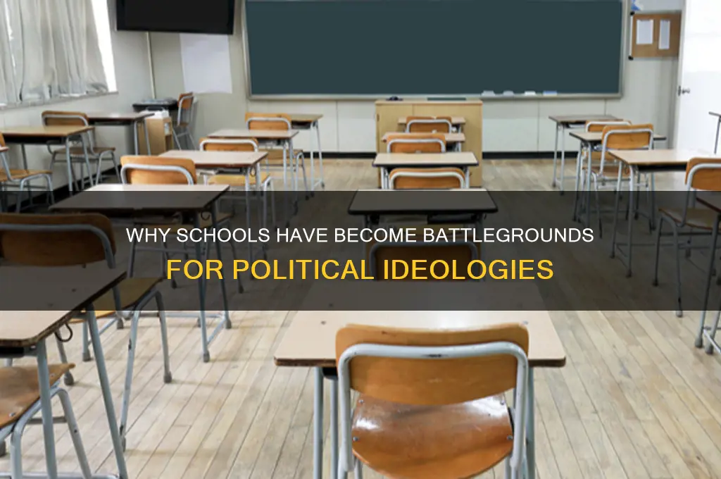 why are schools so political