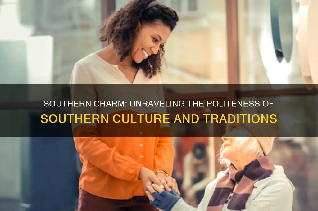 why are southerners more polite