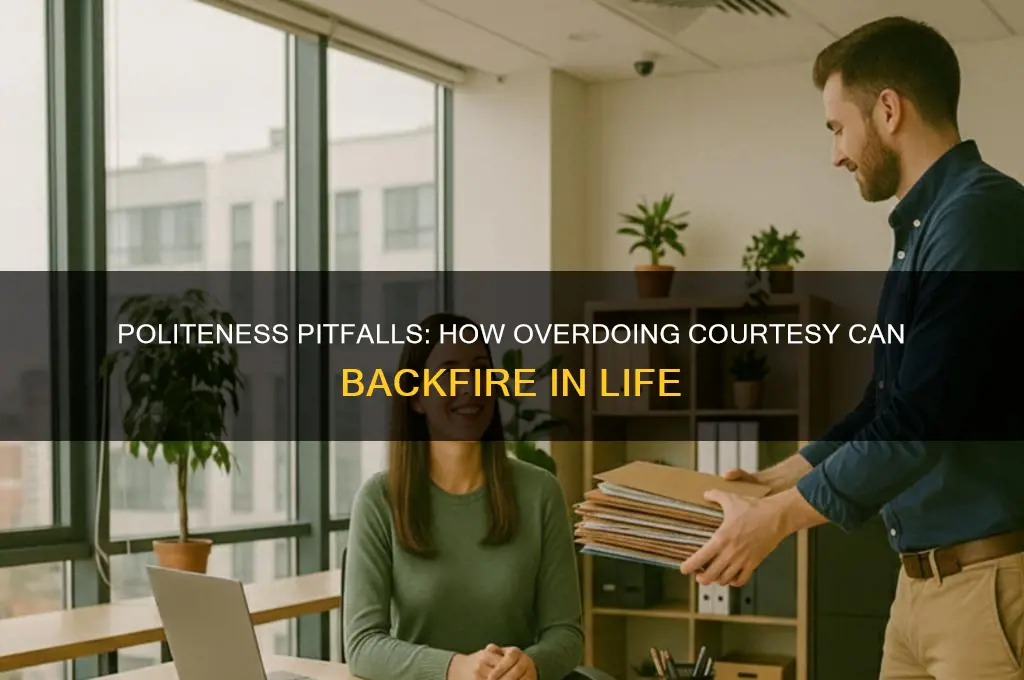 why being polite is bad