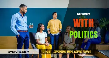 Why Engage in Politics? Understanding Its Impact on Daily Life