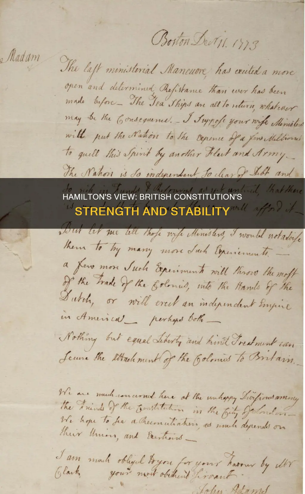 why did alexander hamilton believe that british constitution