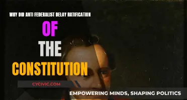 Anti-Federalists' Delay: The Constitution's Ratification