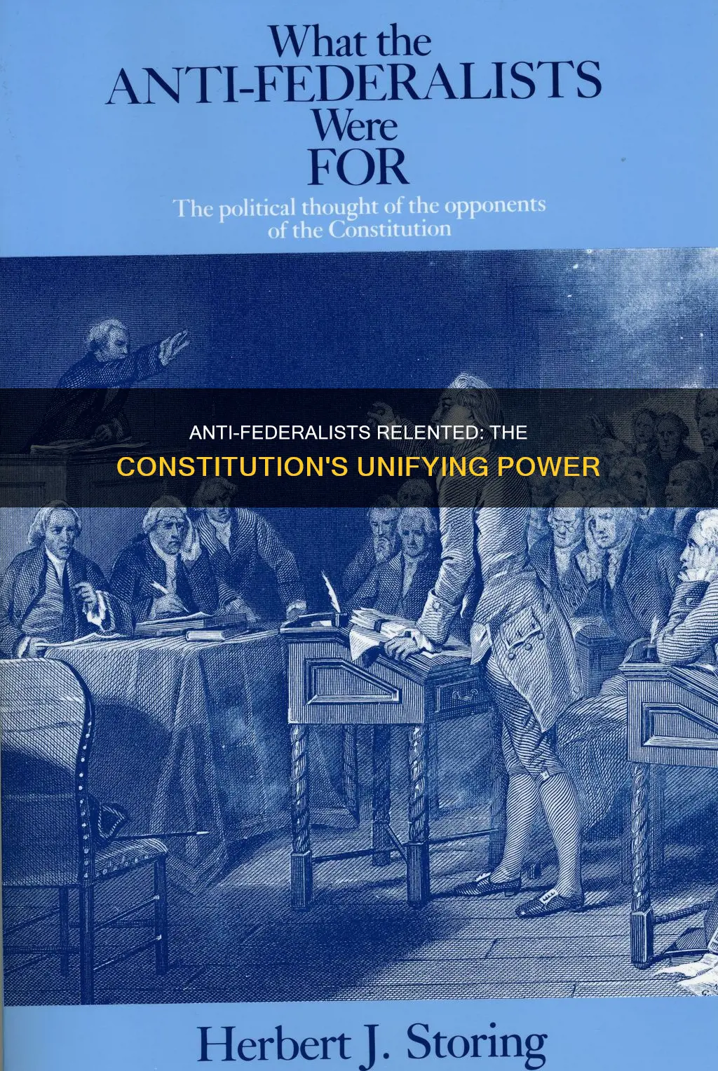 why did anti-federalist finally agree on constitution