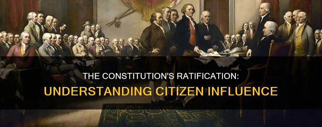 why did citizens ratify the constitution