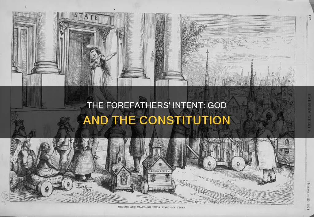 why did forefathers not mention god in constitution