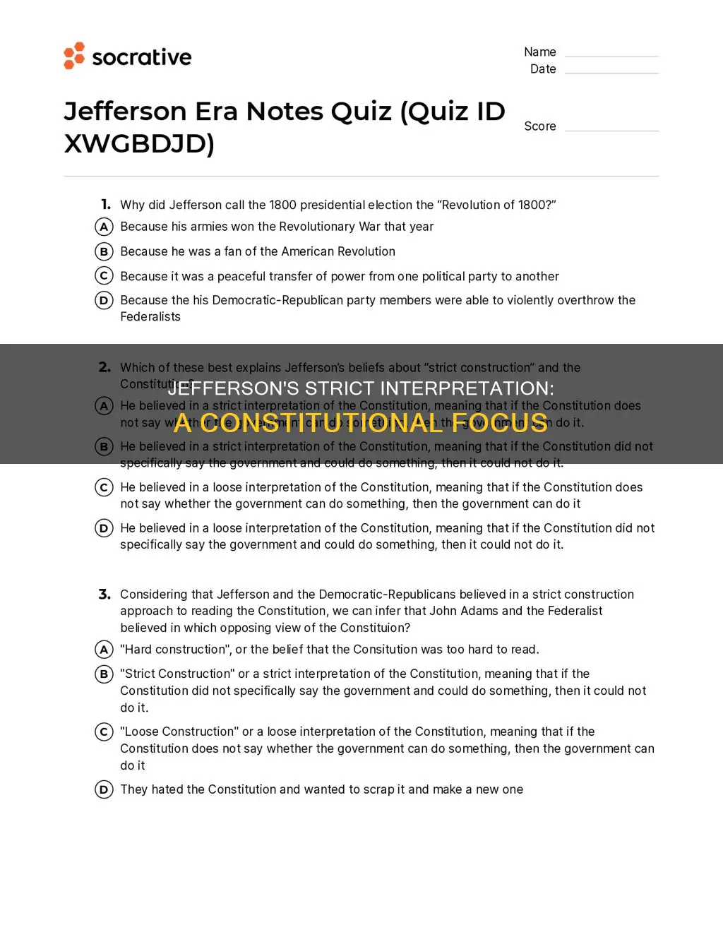 why did jefferson favor a strict interpretation of the constitution