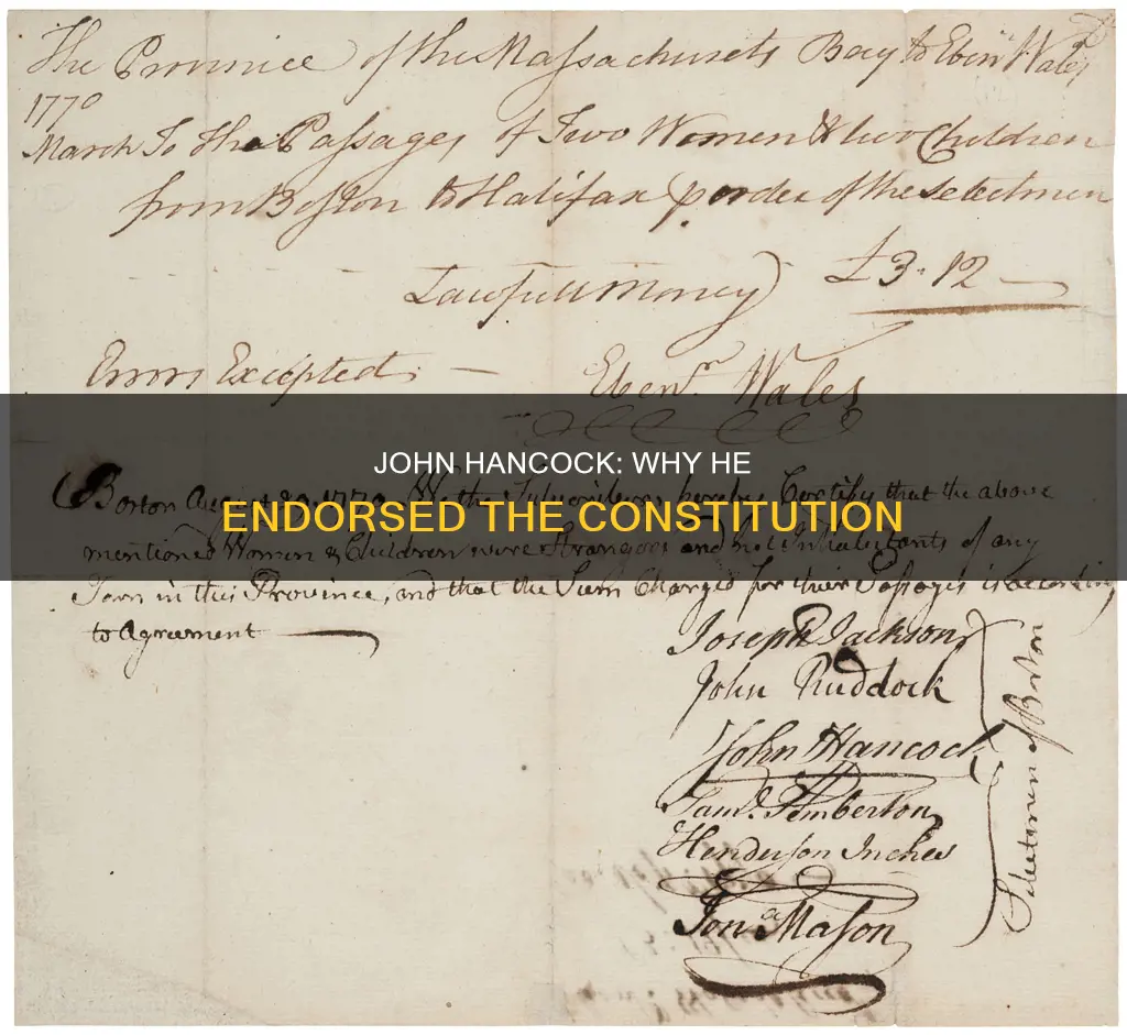why did jon hancock agree with the constitution
