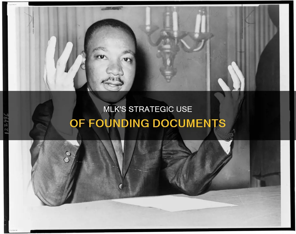 why did mlk reference the constitution and declaration of independence