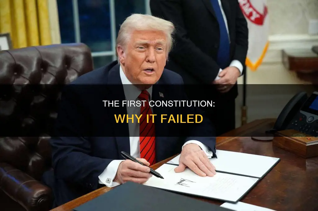 why did our first constitution not work