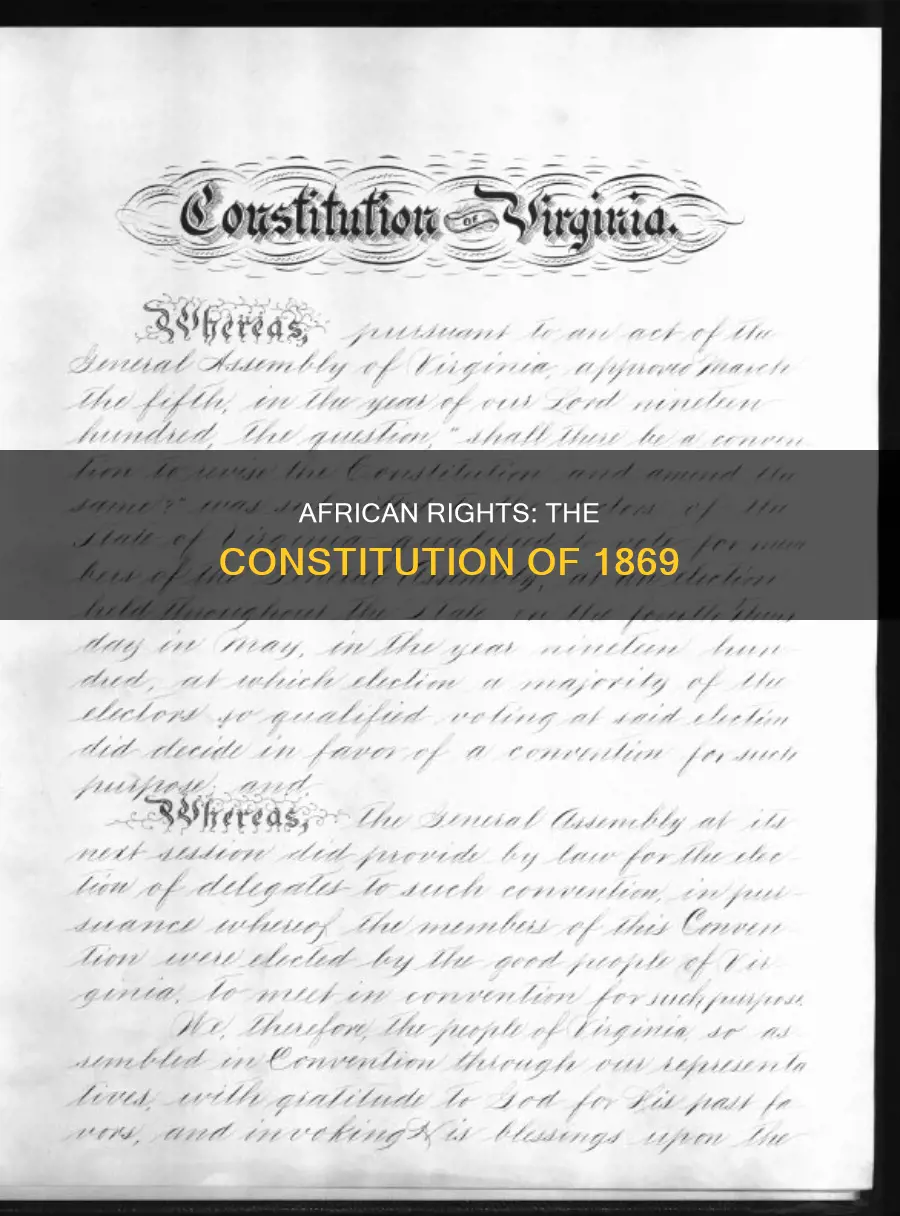why did the constitution of 1869 grant african