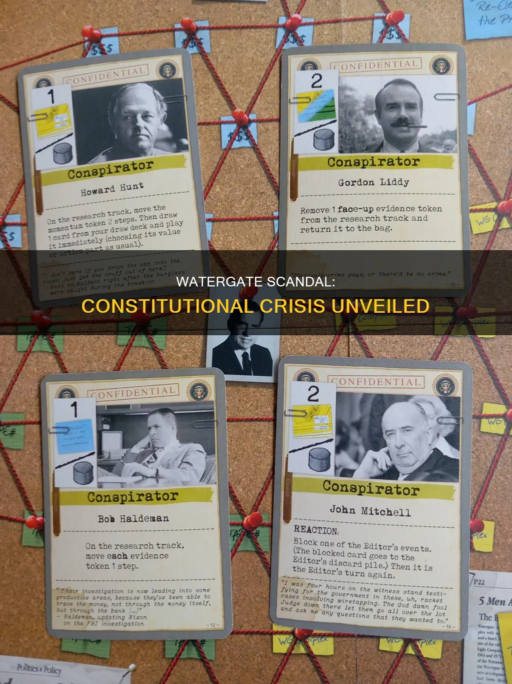 why did the watergate break-in become a constitutional crisis