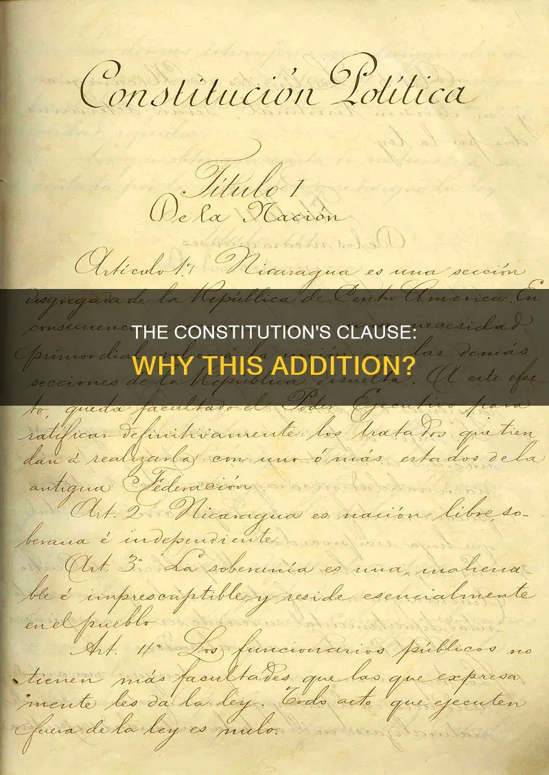 why did the writers of the constitution add this clause