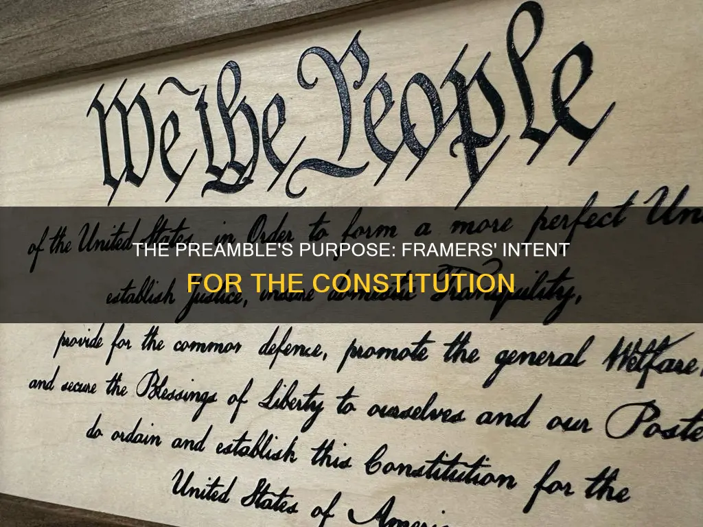 why did they write the preamble to the constitution