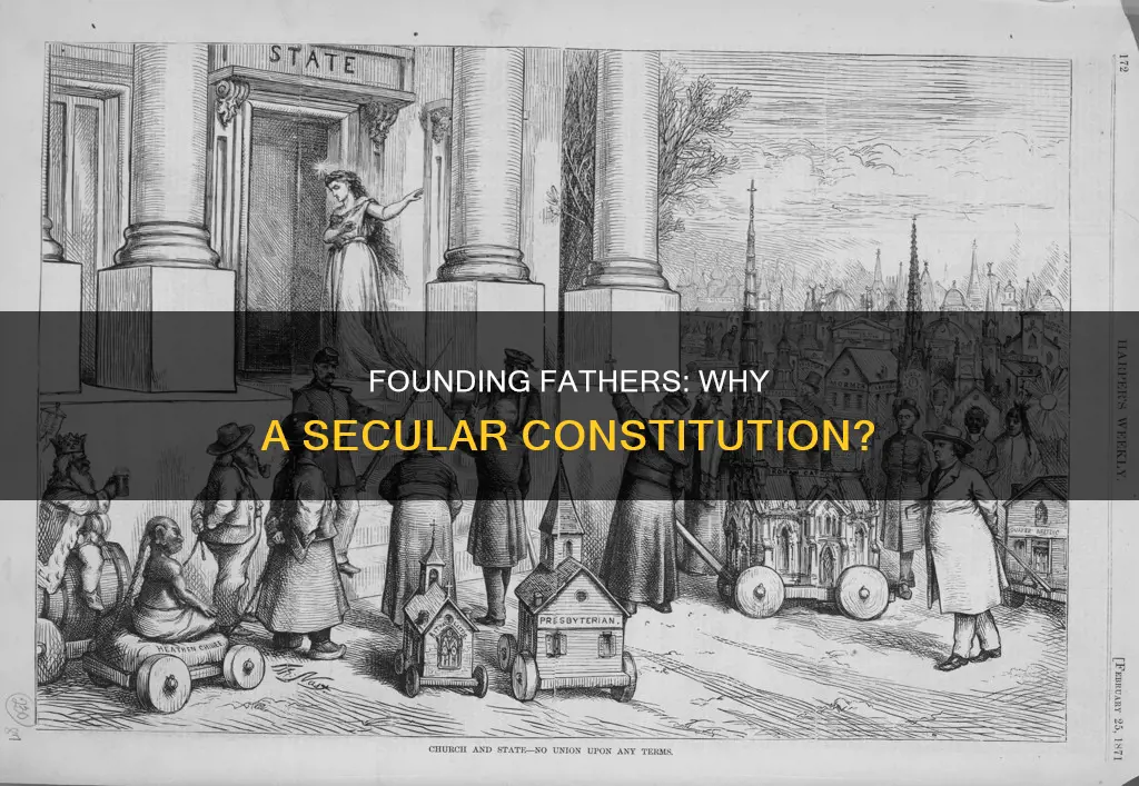 why didnt the framers base the constitution on religion