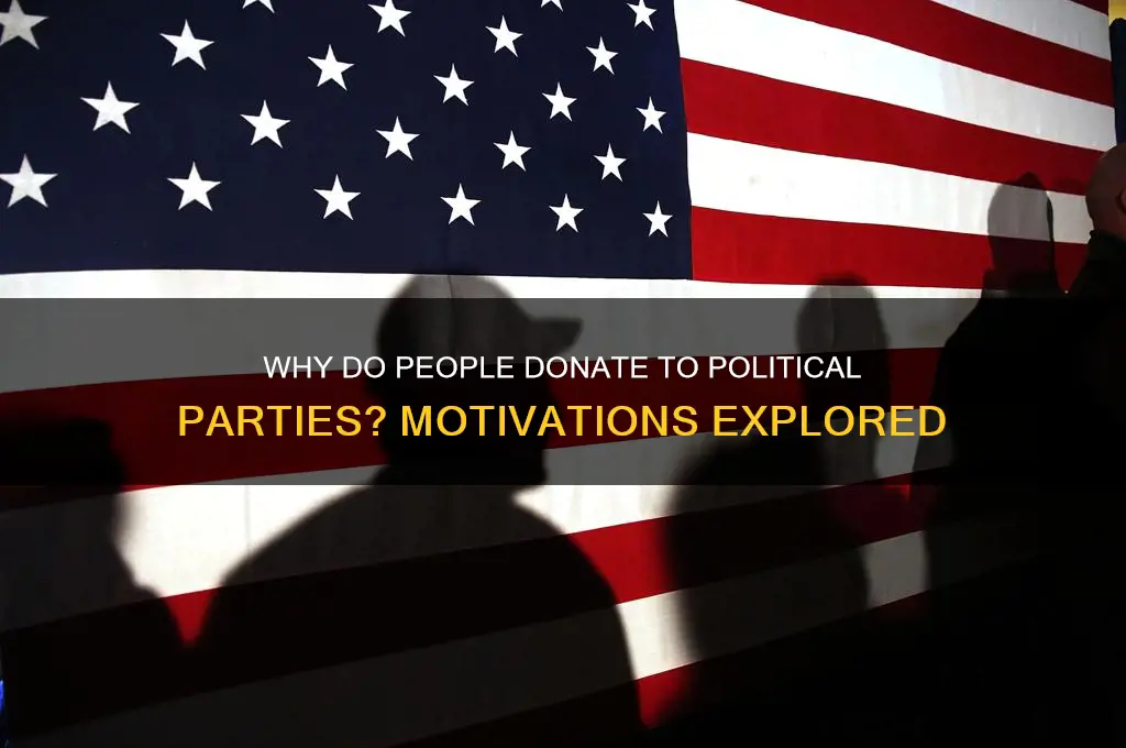 why do people donate to political parties