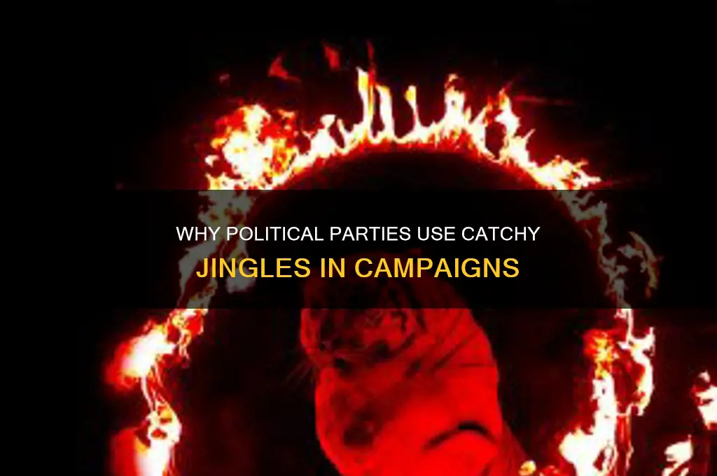 why do political parties have jingles