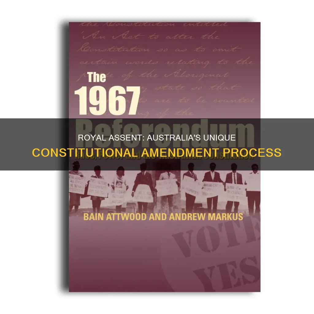 why does constitutional amendment require royal assent australia