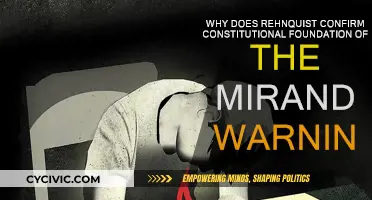 Rehnquist's Confirmation of Miranda Warnings' Constitutional Roots