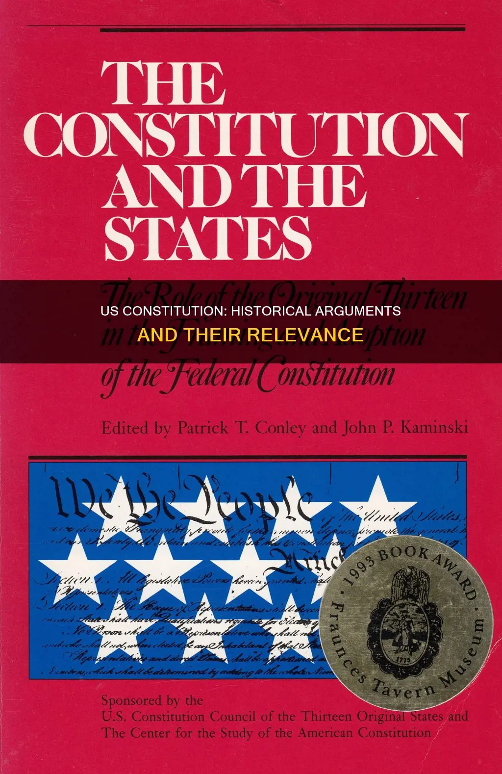 why does the us constitution focus on historical argumetns