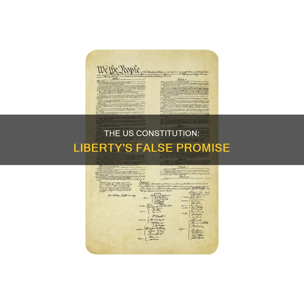 why does the us constitution not ensure liberty