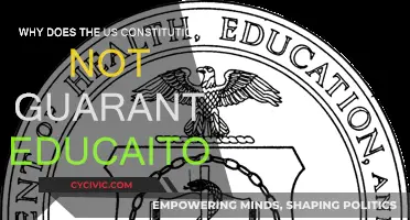 US Constitution: Education Not Guaranteed, Why?