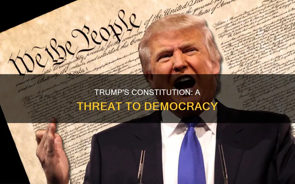 why does trump want to abolish the constitution