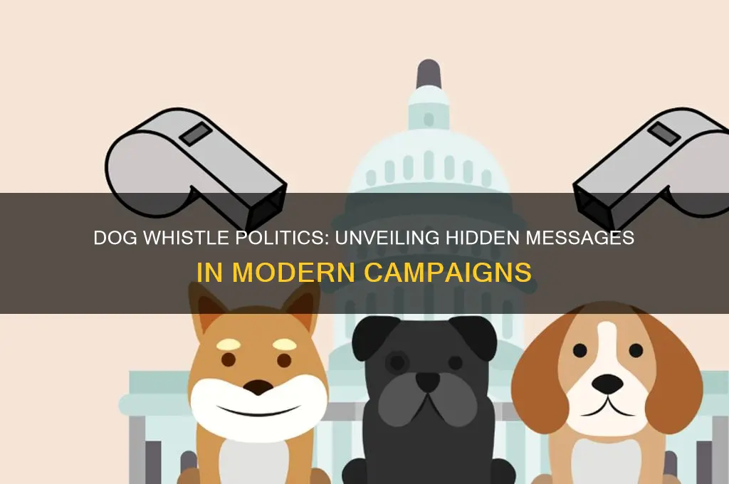why dog whistle politics