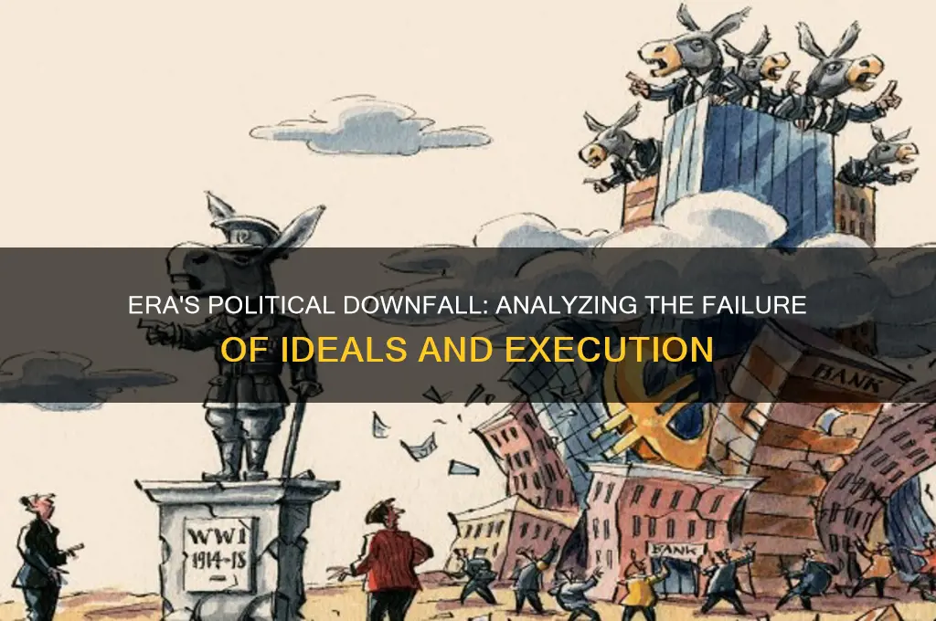 why era failed politic