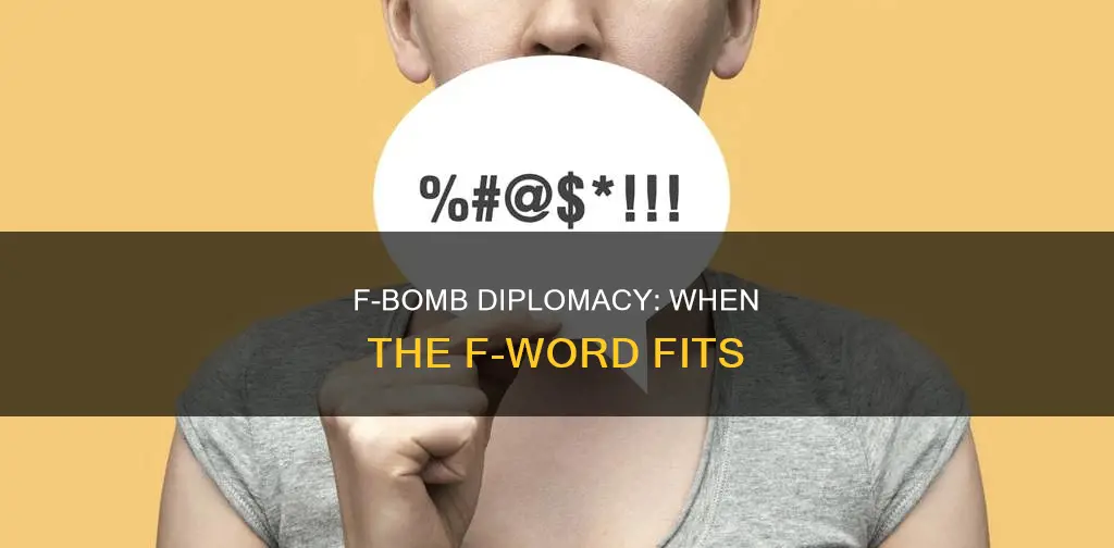 why f word belongs to diplomacy